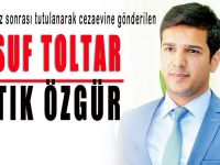 Yusuf Toltar serbest kaldı