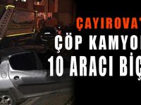 Çöp kamyonu 10 aracı biçti