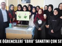 Lise öğrencileri ‘’ebru’’ sanatını çok sevdi