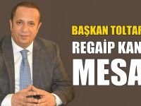 Başkan Toltar’ın Regaip Kandili Mesajı