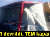 TIR devrildi, TEM kapandı