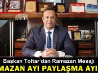 Başkan Toltar’dan Ramazan Mesajı