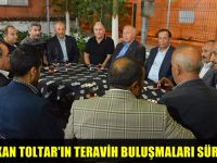 Başkan Toltar'ın teravih buluşmaları devam ediyor