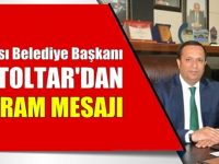 Başkan Toltar'dan Ramazan Bayramı mesajı