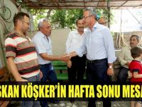 Başkan Köşker’in hafta sonu mesaisi