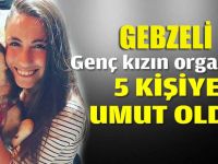 Gebzeli Elif 5 kişiye umut oldu!