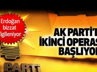 AK Parti'de yeni operasyon!