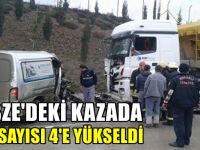 Ölü sayısı 4'e yükseldi!