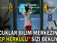 Çocuklar Bilim Merkezinde “Cep Herkülü” sizi bekliyor