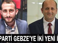 AK Parti Gebze'ye iki yeni isim