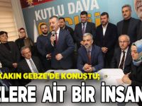 Büyükakın,''Sizlere ait bir insanım''