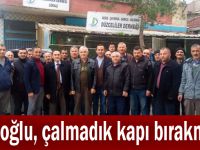 Kadıoğlu, çalmadık kapı bırakmıyor