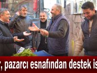 Şayir, pazarcı esnafından destek istedi