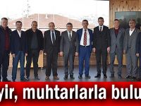 Şayir, muhtarlarla buluştu