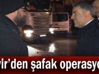 Şayir’den şafak operasyonu