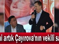 Türkkan,"Beni artık Çayırova'nın vekili sayın"