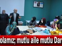 Bıyık, “Parolamız; mutlu aile mutlu Darıca”