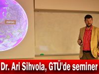 Prof. Dr. Ari Sihvola, GTÜ'de seminer verdi