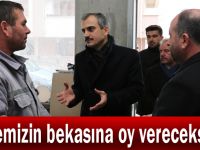 Çiftçi, ”Ülkemizin bekasına oy vereceksiniz”