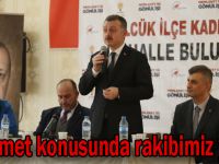 Büyükakın, “Hizmet konusunda rakibimiz yok”