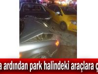 Yayaya ardından park halindeki araçlara çarptı!