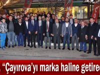 Çiftçi, “Çayırova’yı marka haline getireceğiz”