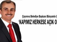 Çiftçi, ”Kapımız herkese açık olacak”