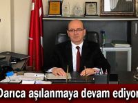 Darıca aşılanmaya devam ediyor