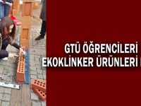 GTÜ öğrencileri ekoklinker ürünleri işledi