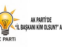 AK Parti’de “İl başkanı kim olsun?” anketi!