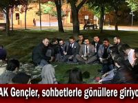 AK Gençler, sohbetlerle gönüllere giriyor