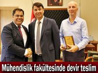 Mühendislik fakültesinde devir teslim