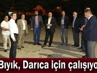 Bıyık, Darıca için çalışıyor