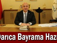 Darıca Bayrama Hazır