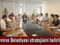 Çayırova Belediyesi stratejisini belirliyor