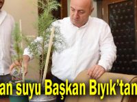 İlk can suyu Başkan Bıyık’tan