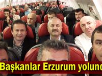 Başkanlar Erzurum yolunda