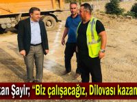 Başkan Şayir; “Biz çalışacağız, Dilovası kazanacak”