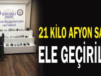 21 kilo afyon sakızı ele geçirildi!