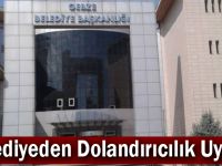 Gebze Belediyesinden Dolandırıcılık Uyarısı!