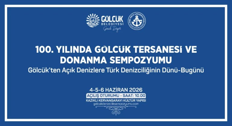 Gölcük Tersanesi’nin 100. Yılı Sempozyumu